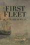 [Jack Vizzard Chronicles 01] • First Fleet